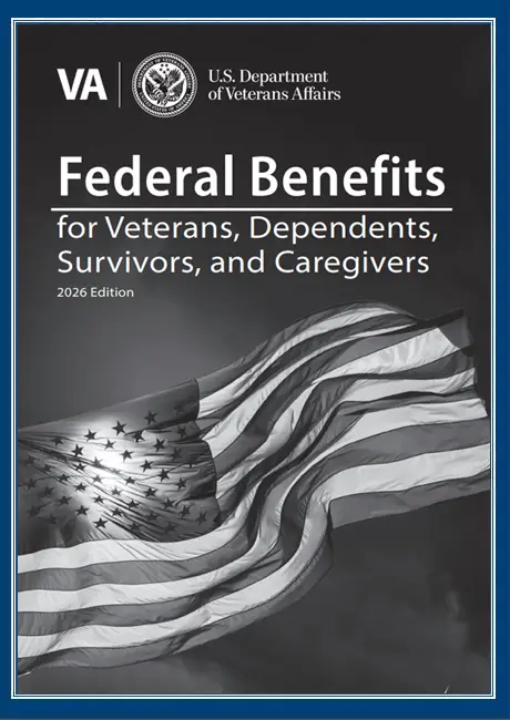 VA Federal Benefits for Veterans, Dependents, Survivors, Caregivers